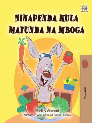 cover image of Ninapenda kula matunda na mboga